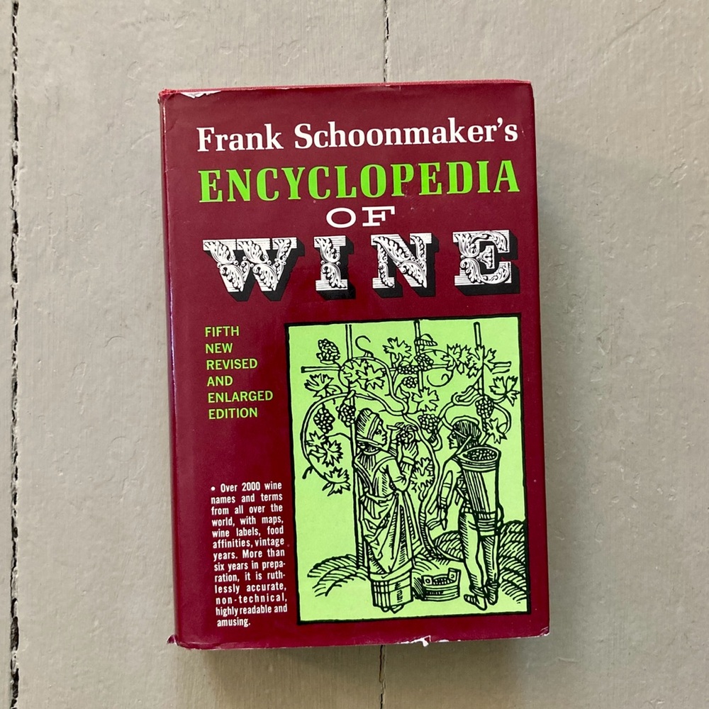 1974 Frank Schoonmaker's Encyclopedia of Wine Winery Grapes